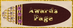 Click here to view all the awards I've won