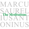 The Meditations of Marcus Aurelius