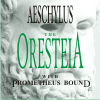 The Oresteia (with Promtheus Bound) - Aeschylus