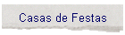 Casas de Festas