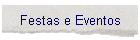 Festas e Eventos