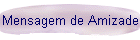 Mensagens de Amizade