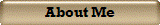 About Me
