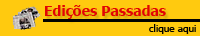 Edi&ccedil;&otilde;es Anteriores