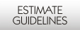 Estimate Guidelines