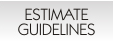 Estimate Guidelines