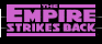 Empire Strikes Back