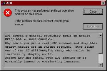 I say AOL is an illegal operation.