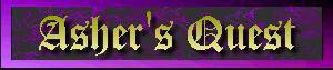 Asher's Quest: A short story by Royce Day and Steven Hill (in text format)