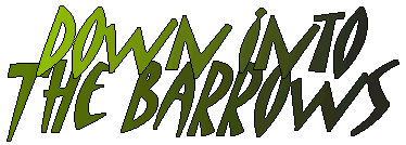 Narration #24: Down Into The Barrows