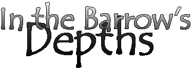 Narration #26: In the Barrow's Depths