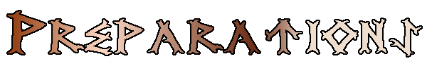 Narration 30, Part II:  Preparations