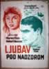 Libert&eacute; surveill&eacute;e, La (1958) Paul Bisciglia ....             Vladim&iacute;r Vlcek