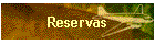Reservas