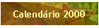 Calend�rio 2000