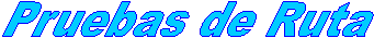 Pruebas de Ruta