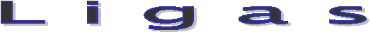 L i g a s 
