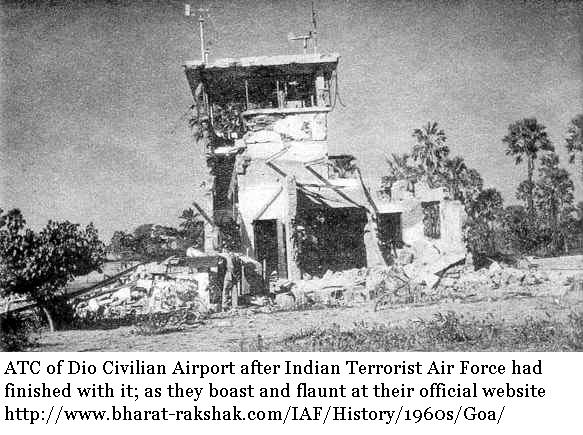 India's Rape of Goa, Indian Air Force's Unprovoked Terrorism Of Dio Civilian Airport's ATC!