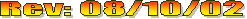 Rev: 08/10/02