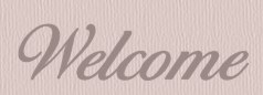 Welcome