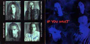 [ If You Must ]