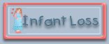 What you should know about Infant loss, misscarriage and stillbirth