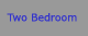 Two Bedroom
