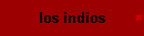 los indios
