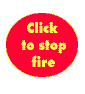 Click here to stop the raging inferno !