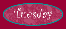 Tuesday