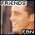 F.R.I.E.N.D.S. Fan