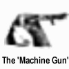 Machine Gun