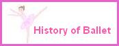 History Of Ballet