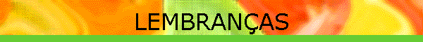 LEMBRAN�AS
