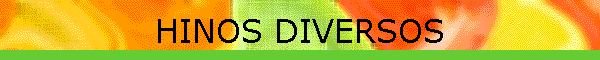 HINOS DIVERSOS
