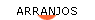 ARRANJOS