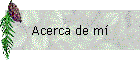 Acerca de m�