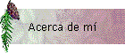 Acerca de m�