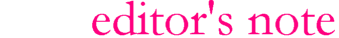 editor's note