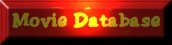Internet Movie Database.  Anything you can think of that has to do with movies...it's all there!