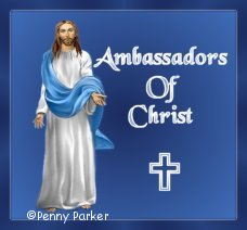 Ambassadors Of Christ