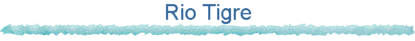 Rio Tigre