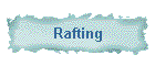 Rafting