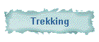 Trekking