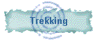 Trekking