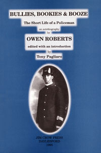Front cover of Bullies, Bookies and Booze by Owen Roberts