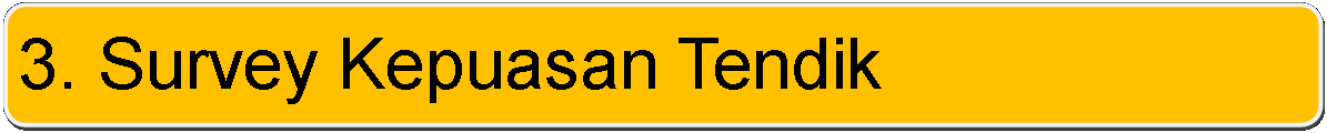 Rectangle: Rounded Corners: 3. Survey Kepuasan Tendik