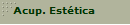 Acup. Est�tica