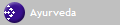 Ayurveda