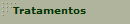 Tratamentos